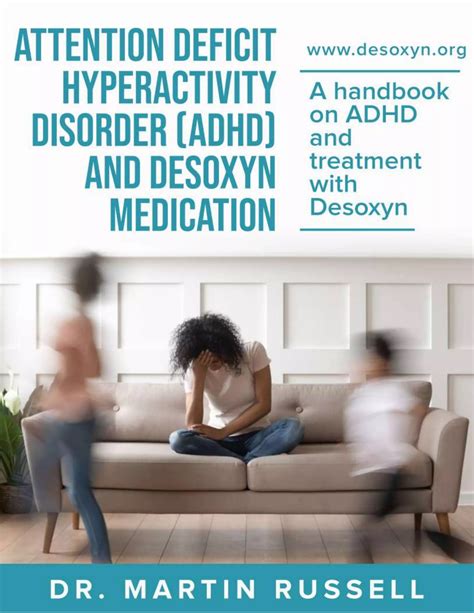 Attention deficit hyperactivity disorder (adhd) and desoxyn medication | PDF