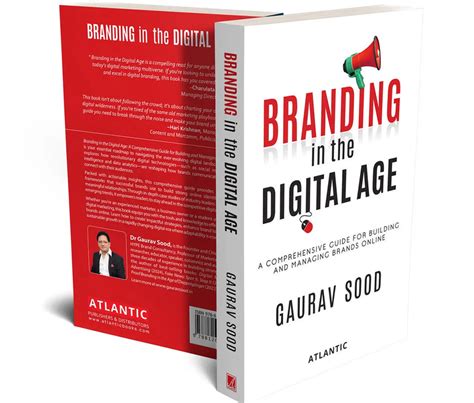 Branding in the Digital Age: A Comprehensive Guide for Building and ...
