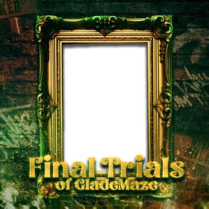 Bingkai.in | Glade Maze Final Trials | Bingkain.in