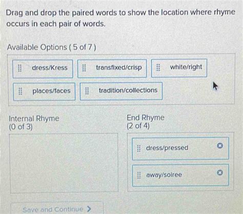 Drag and drop the paired words to show the location where rhyme occurs ...