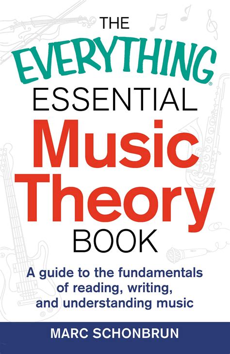 The Everything Essential Music Theory Book | Book by Marc Schonbrun ...