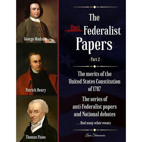The Anti Federalist Papers
