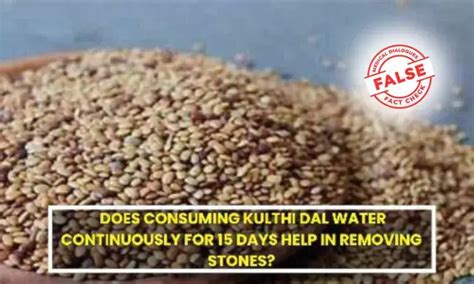 Fact Check: Can Consuming kulthi dal water continuously for 15 days ...