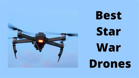 7 Best Star Wars Drones 2022 | Drones-Pro