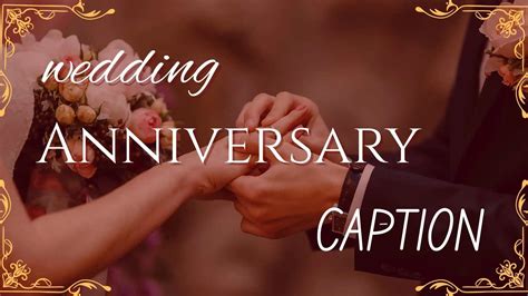 Find Out Wedding Anniversary Captions | +427 Perfect for Instagram in 2026