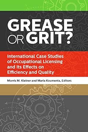 Buy Grease or Grit?: International Case Studies of Occupational ...