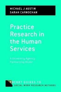 Practice Research in the Human Services: Buy Practice Research in the ...