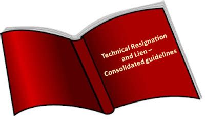 Technical Resignation & Lien- Consolidated guidelines - DoPT Orders