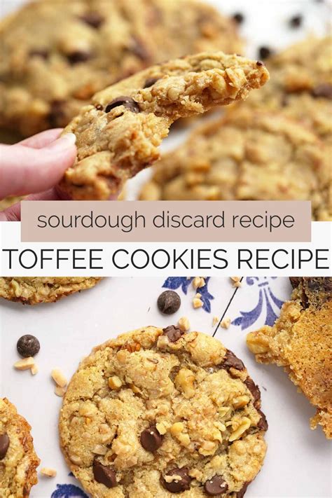 Sourdough Discard Chocolate Chip Toffee Cookies Recipe - Sourdough Diaries