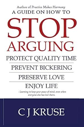 A guide on how to STOP ARGUING: Protect quality time, prevent bickering ...