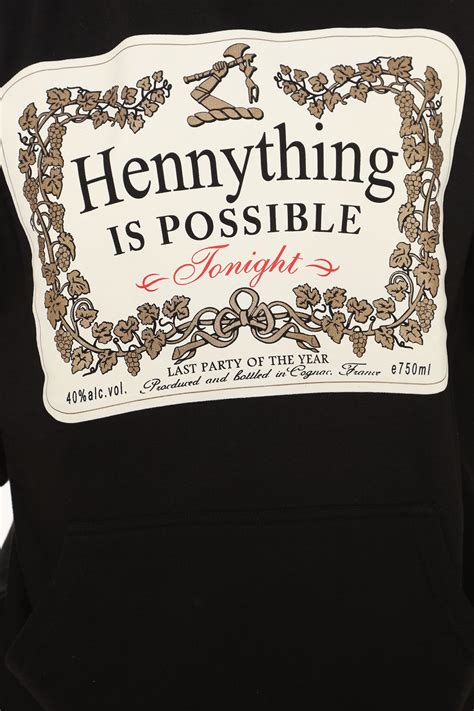 Hennything Is Possible Hoodie - Black | Fashion Nova