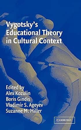 Buy Vygotsky's Educational Theory in Cultural Context (Learning in ...
