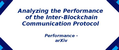 Analyzing the Performance of the Inter-Blockchain Protocol | S-Logix