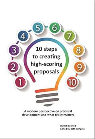 10 steps to creating high-scoring proposals: A modern perspective on ...