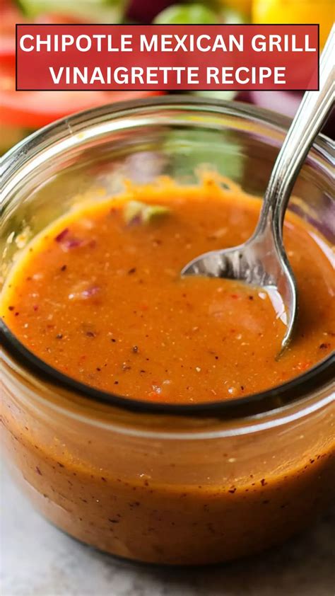Chipotle Mexican Grill Vinaigrette Recipe - Epic Cooker