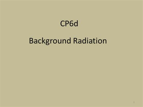 CP6d - Background Radiation | Teaching Resources