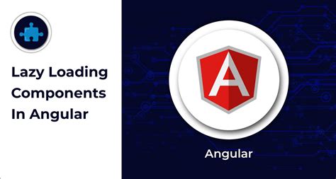 Image result for Components Lazy Loading in Angular