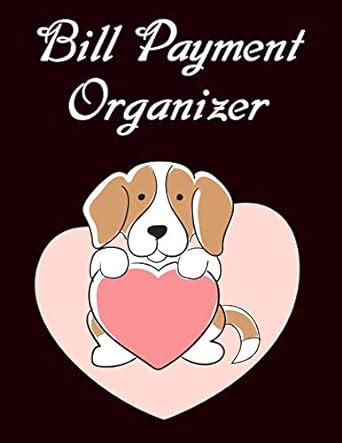 Buy Bill Payment Organizer: Bill Payment Organizer, Bill Payment ...