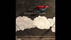 traduzione strawberry swing coldplay strawberry swing lyrics e traduzione in the traduzione strawberry swing coldplay strawberry swing lyrics e traduzione in the