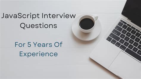 Image result for JavaScript Interview Questions for 6 Years Professional