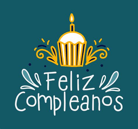 Happy birthday in Spain. Lettering in Spanish with cake and curlicues ...