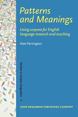 Buy Patterns and Meanings: Using corpora for English language research ...