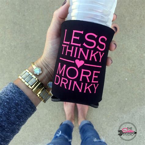 Drink Coozie | Less Thinky More Drinky | Bachelorette Party | Gifts ...