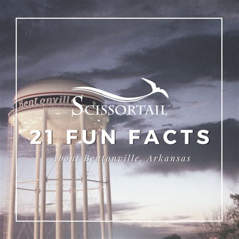 21 Fun Facts About Bentonville, Arkansas | Fun facts, Arkansas, Walmart ...