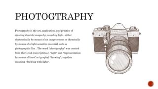 Concept Of Photgraphy.pptx | Photography | Arts and Crafts