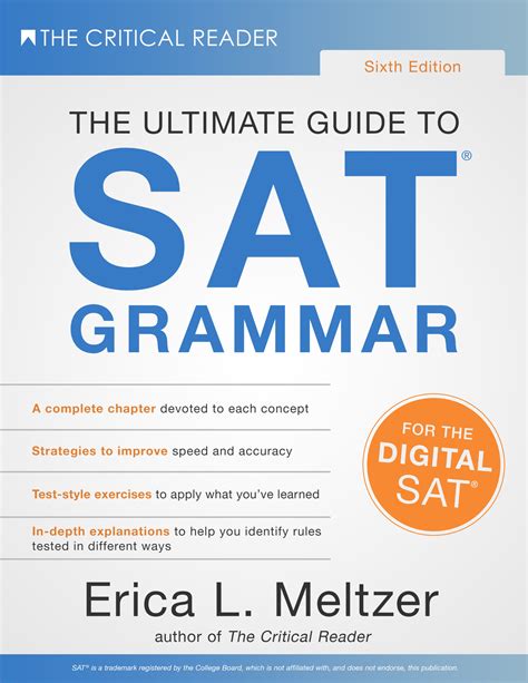 The Ultimate Guide to SAT® Grammar, 6th Edition - The Critical Reader