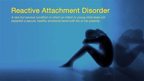 What Is Reactive Attachment Disorder – FJCY