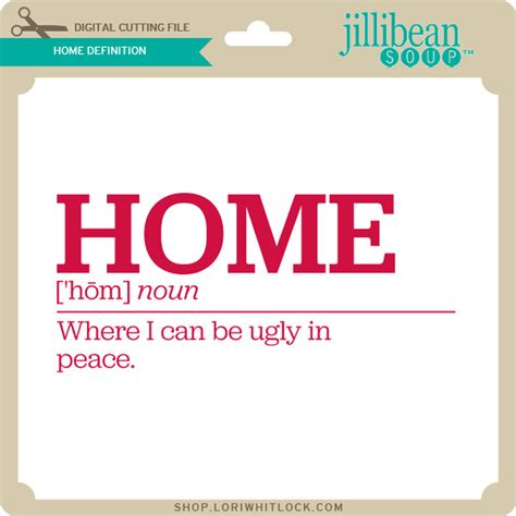 Home Definition - Lori Whitlock's SVG Shop