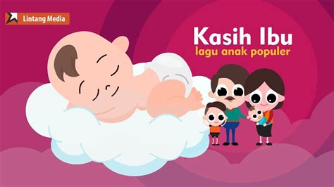 Kasih Ibu - Lagu Anak Indonesia Populer