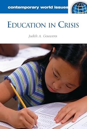 Education in Crisis: A Reference Handbook (Contemporary World Issues ...