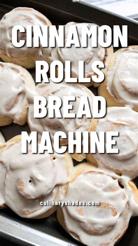 Bread machine cinnamon rolls – Artofit
