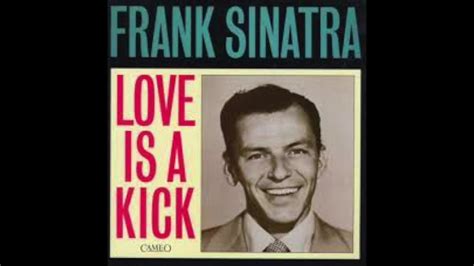 Frank Sinatra I love you baby - YouTube