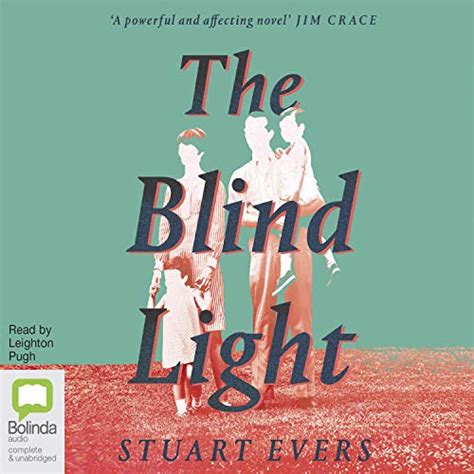 The Blind Light (Audio Download): Stuart Evers, Leighton Pugh, Bolinda ...
