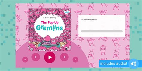 The Pop-Up Gremlins Listen and Follow Audio Story
