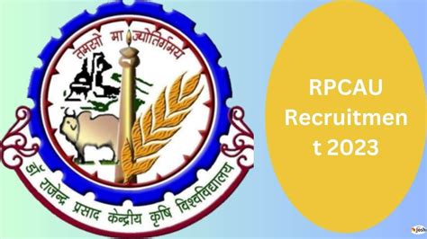 RPCAU Recruitment 2023 Notification For 34 Various Posts, Apply Online