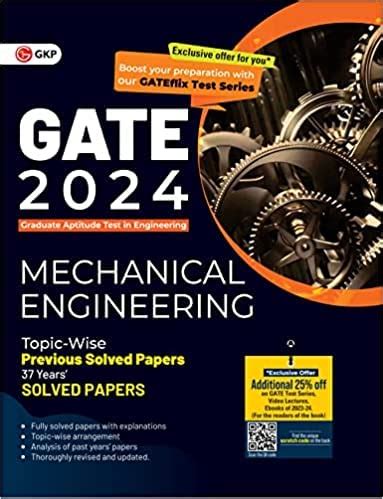 Buy GATE 2024 Mechanical Engineering - 37 Years Topic-wise Previous ...