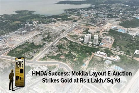 HMDA: Mokila Layout E-Auction Strikes Gold at Rs 1 Lakh/sqyd