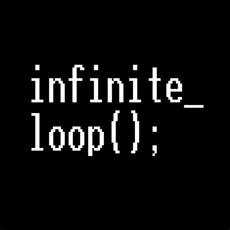 Infinite Loop