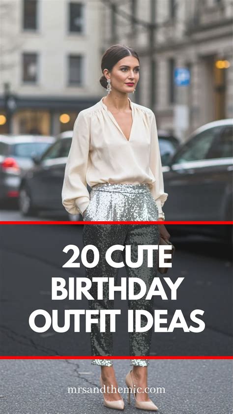20 Cute Birthday Outfit Ideas to Try Now in 2025 | 30th birthday outfit ...