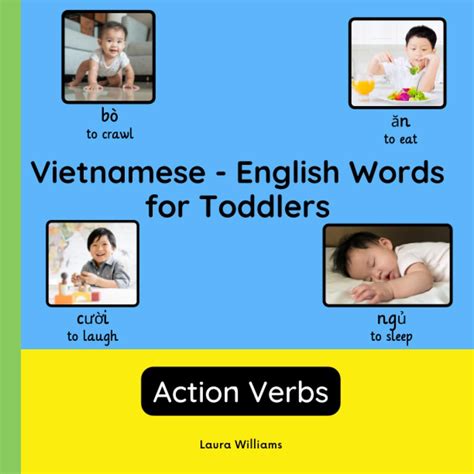 Buy Vietnamese - English Words for Toddlers - Action Verbs: Teach and ...