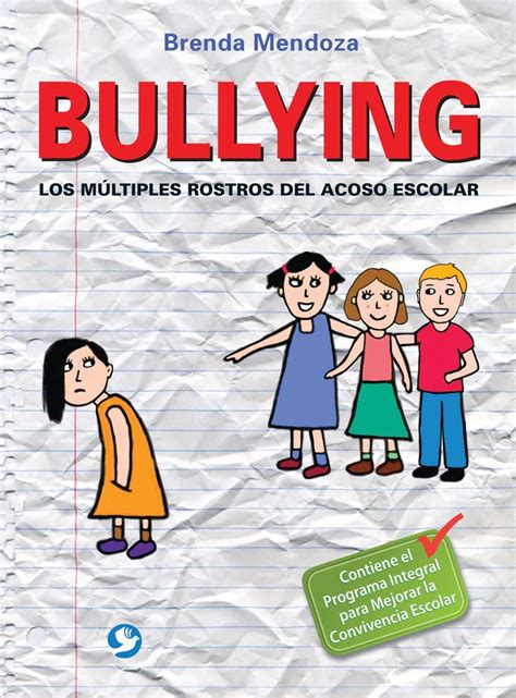 Buy Bullying: Los múltiples rostros del acoso escolar: Estrategias para ...