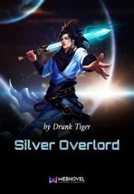 Silver Overlord – BoxNovel