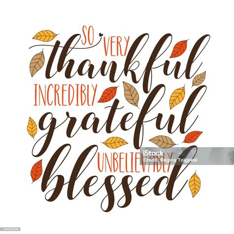 So Very Thankful Incredibly Grateful Unbelievably Blessed Handwriting ...