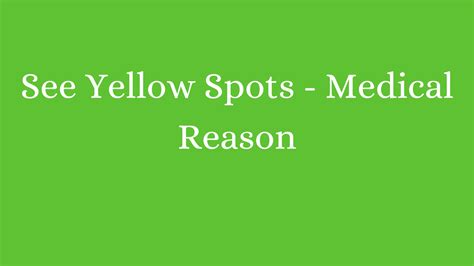 Seeing Yellow Spots In Eyes? - HealthNord
