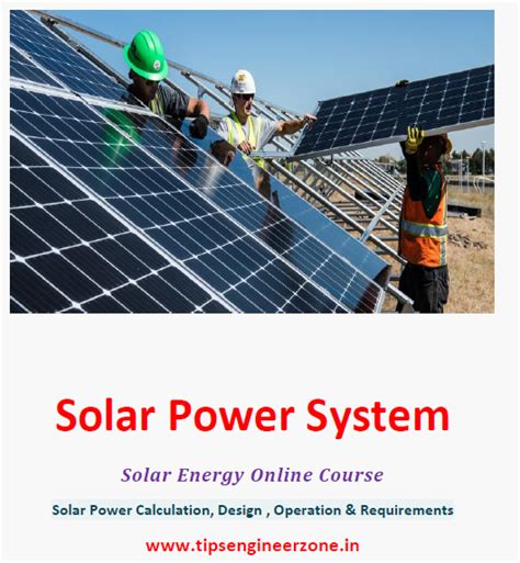TIPS_ENGINEER ZONE: Solar Power Calculation, Design , Operation ...