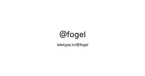 @fogel — Teletype